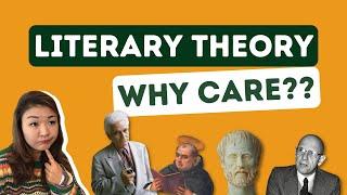 What is literary theory?