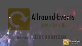 Abiparty Kirchboitzen [Giglog & Aftermovie] | Allround-Events.de