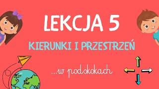 Lekcja 5 - Kierunki i przestrzeń W PODSKOKACH  |  RYTMIKA DLA DZIECI