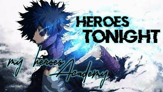 my heroes Academy AMV heroes tonight 