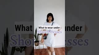 What to wear under Short Dresses? #shorts #reelsinstagram #stylingtips #styletips #hack #howtostyle