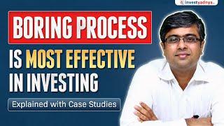 Boring Process is Most Effective in Investing | Parimal Ade