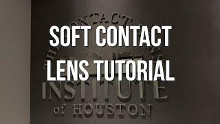 Soft Contact Lens Tutorial from Bellaire Family Eye Care in Bellaire, Texas