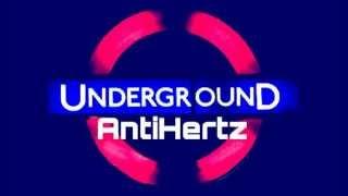 Underground AntiHertz (NatWell Bootleg)