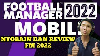 Review Football Manager 2022 Mobile