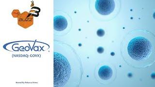 “The Buzz'' Show: Geovax Labs Inc. (NASDAQ: GOVX) Licensing Agreement with PNP Therapeutics