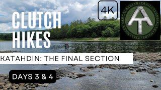 Clutch Hikes the AT to Mt. Katahdin:  Days 3 & 4