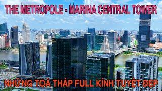 Marina Central Tower - The Metropole Thủ Thiêm, Những Toà Tháp Full Kính Tuyệt Đẹp Tại TP HCM