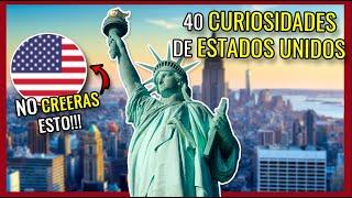 40 CURIOSIDADES de ESTADOS UNIDOS