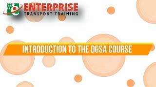 DGSA / Dangerous Goods Safety Advisor Online Course Introduction Video Enterprise Transport Training