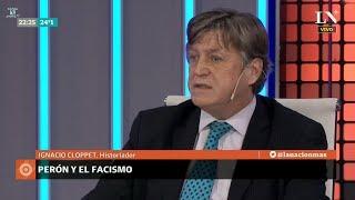 Ignacio Cloppet sobre "la historia de Perón" en "Odisea Argentina", de Carlos Pagni - 28/05/18