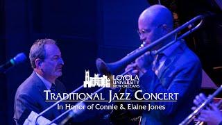 LOYNO Presents: A Traditional Jazz Concert