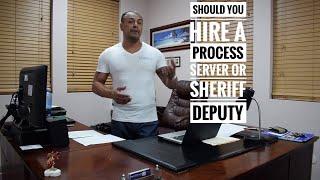 Why Hire a Licensed Process Server | Sheriff Department | to Serve Legal Documents