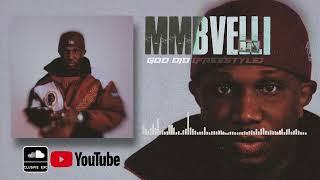 MMBVelli - God Did (Freestyle) (Audio)