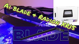 Ep. 05 Ai Blade grow unboxing and full review: add on to radion Xr15: Par reading before and after