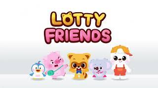 ⭐LOTTY FRIENDS⭐ Official English Channel will open on March 1st  Can't wait!