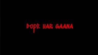 PDR - Dope Har Gaana (Music Video) | PIUSH D RAPSTAR | THE RAPSTAR | Prod. by RickkBeatz