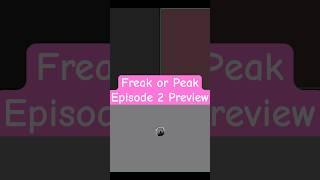 Freak or Peak Episode 2 preview #anime #animegirls #weeb #memes #comedy #animewaifus #rukia