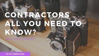 Contractors! - What you should know if you are a contractor