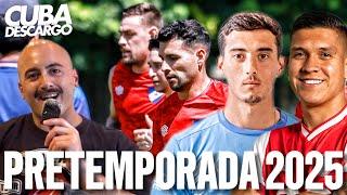  MERCADO DE PASES Y PRETEMPORADA EN NACIONAL | ARRANCÓ EL 2025 | MILLÁN Y CATAROZZI I CUBA DESCARGO