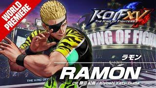 KOF XV｜RAMÓN｜Trailer #24【TEAM G.A.W.】