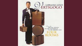 Vertigogo (Opening Credit) (From "Four Rooms")