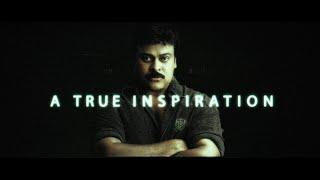 A True Inspiration - CHIRANJEEVI | Birthday special Mashup 