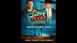 Muerte de LaRoy, Texas ( 2024 ) Trailer Pelicula - Subtitulado Español