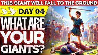 FOURTH DAY OF PRAYER TO DEFEAT THE GIANTS IN YOUR LIFE - GOD GIVES YOU VICTORY! - DAY 04