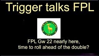 Amad and a look at FPl Gw 22