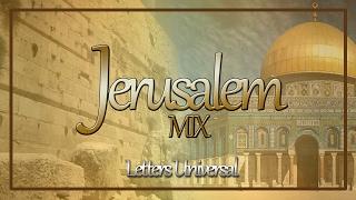 Jerusalem Mix - Musica IURD 2017 - (El Hombre de Galilea, Akekho Ofana No Jesu , Machacalo)