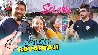 SOKAK RÖPORTAJI SELENAYI İZLEDİNİZ Mİ? ( KOMİK TEPKİLER )