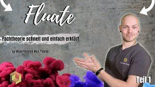 Was sind Fluate? | Fluate Serie: Teil 1 | by Malermeister Max Thiede