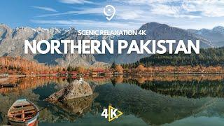 Discovering Paradise: Northern Areas of Pakistan | Scenic Relaxation 4K Video 60fps