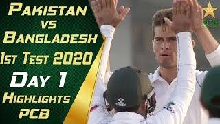 Pakistan vs Bangladesh 2020 | Full Highlights Day 1 | 1st Test Match | PCB