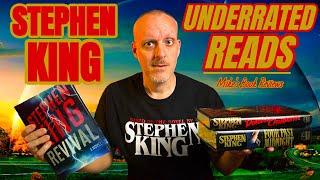 Underrated Stephen King Reads | 10 Books I Love That Constant Readers Neglect