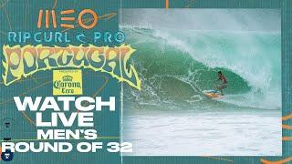  LIVE - MEO Rip Curl Pro Portugal presented by Corona Cero 2025 - Men's Round of 32