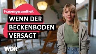 Gebärmuttersenkung nach Geburt – Hilfe bekommt Anja erst nach zwei Jahren | Frau TV | WDR