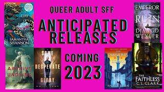 Queer Adult SFF Anticipated Releases 2023