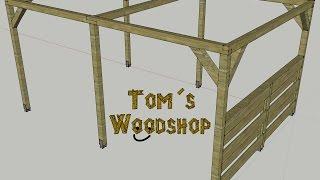 Tom´s Woodshop - Pergola selber bauen - Teil 1 , Die Fertigung