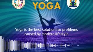 Yoga is the best solution for problems caused by modern life styles