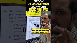 UPSC Prelims Tricks to ELIMINATE Wrong Options