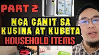 𝗣𝗔𝗥𝗧 𝟮 | MGA GAMIT SA KUSINA AT KUBETA (Houselhold Items in Arabic) OFWs Tutorial BEGINNER | OWWA