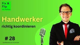 Fix & Flip - Handwerker richtig koordinieren