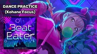 Beat Eater (Live Ver.) - Kohane Focus (Dance/Choreo Practice)