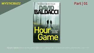 [Full Audiobook] Hour Game (King & Maxwell Series, Book 2) | David Baldacci | Part 01 #adventure