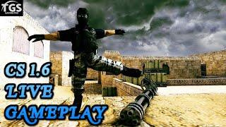  Live CS 1.6 Gameplay Join the Action Now! | Counter-Strike 1.6 Gameplay | TGS GAMING PRO