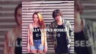 Lilly Hates Roses - Predictable (Audio)