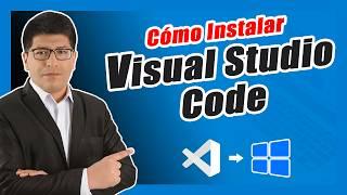 Cómo Instalar Visual Studio Code en Windows 11 (PASO A PASO) - 2024