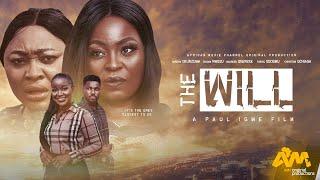 THE WILL - Sandra Okunzuwa, Chioma Nwosu, Christian Ochiagha Nollywood Nigerian Movie 2024